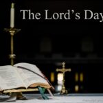 Sunday The Lord's Day