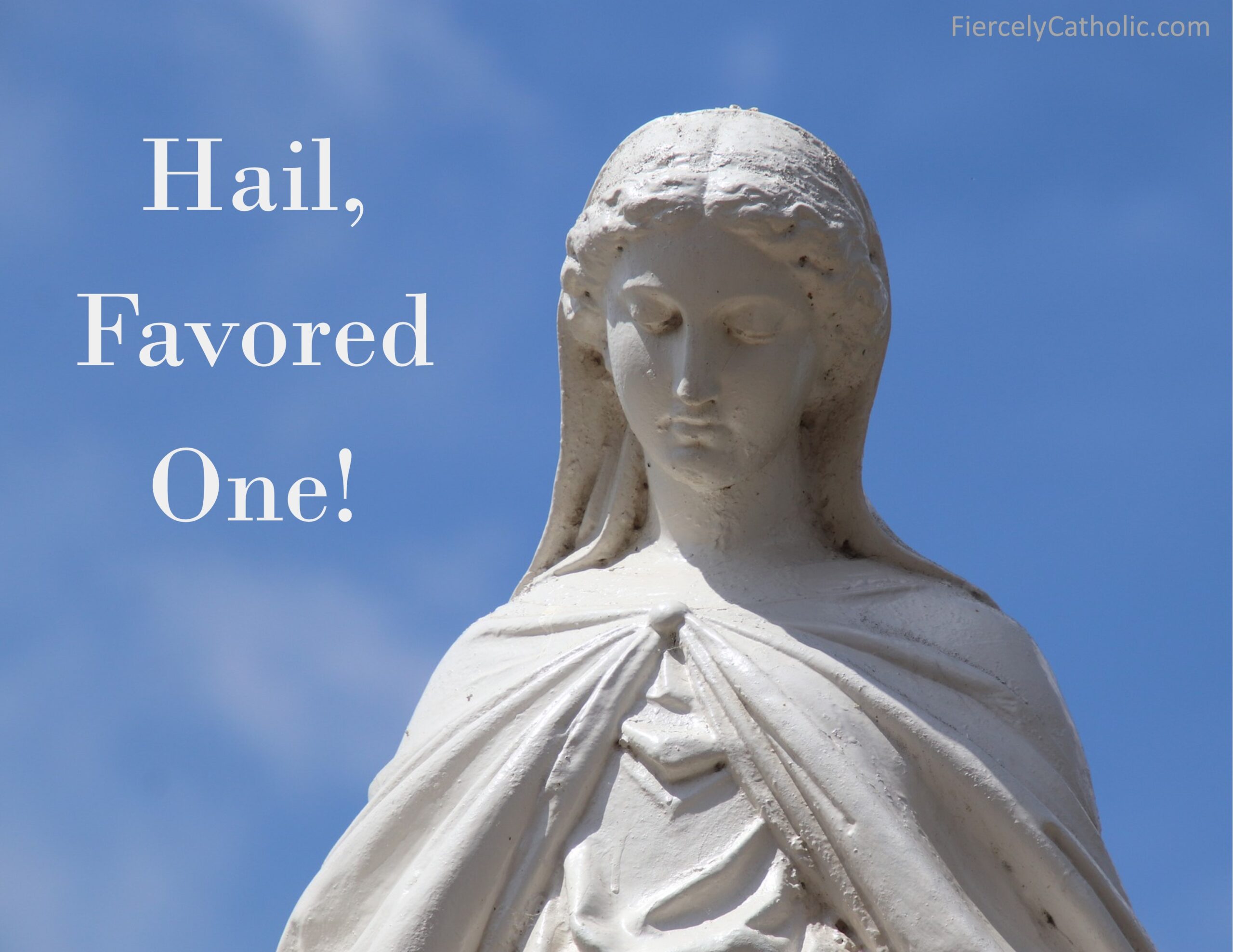 Worshiping Mary? Fiercely Catholic