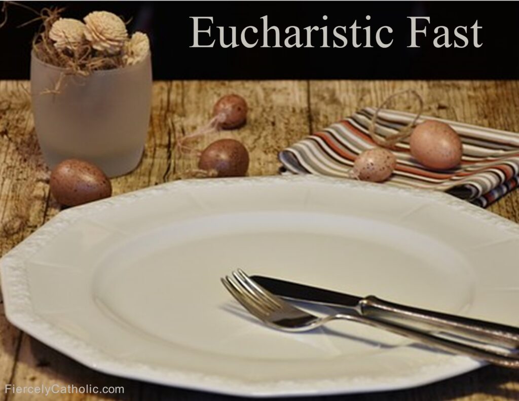 Eucharistic Fast
