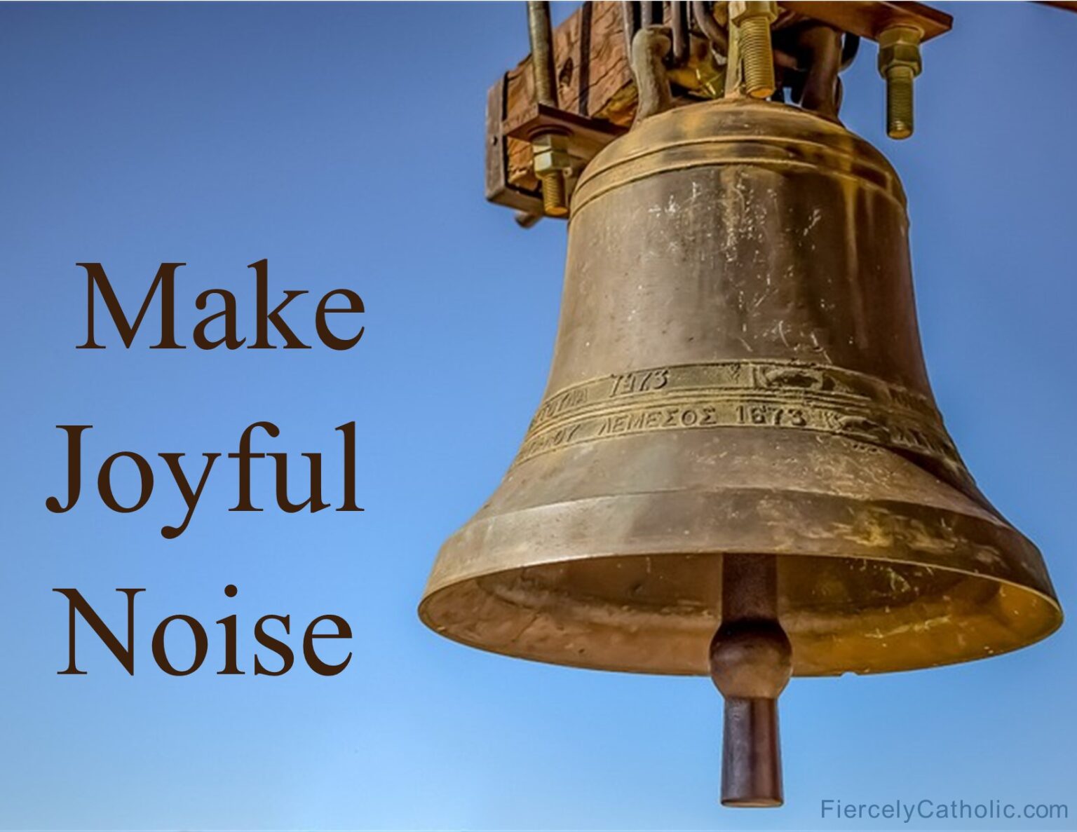 Church Bells Fiercely Catholic