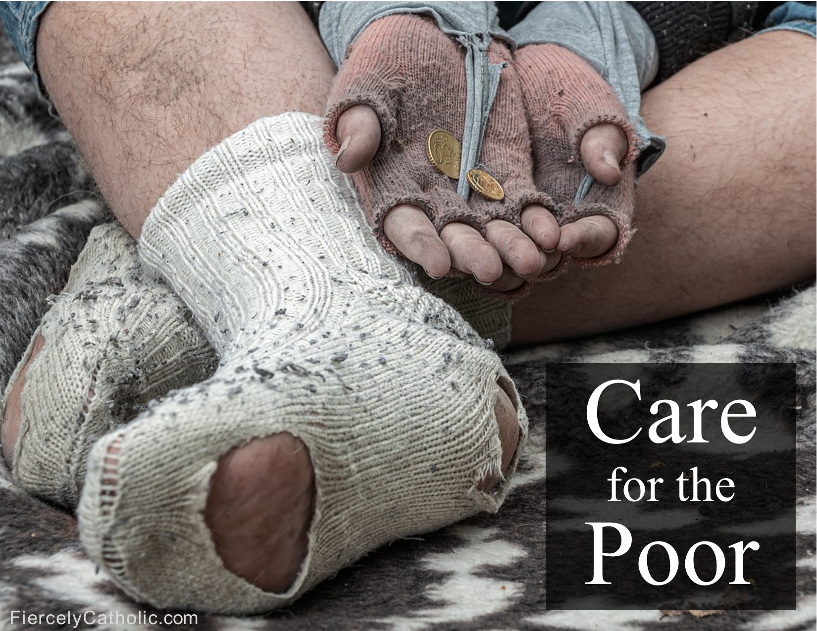 Compassion Poor Care for the Poor – Fiercely Catholic